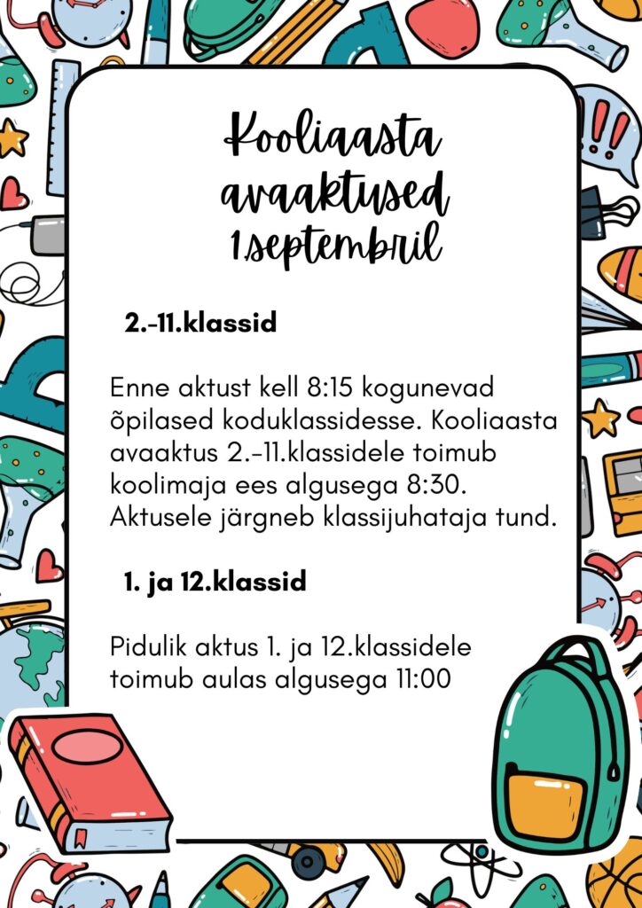 Kooliaasta avaaktuste info! 1.september 2026